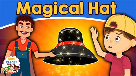 The Magic Hat: A Treasure Chest of Wonder and Delight